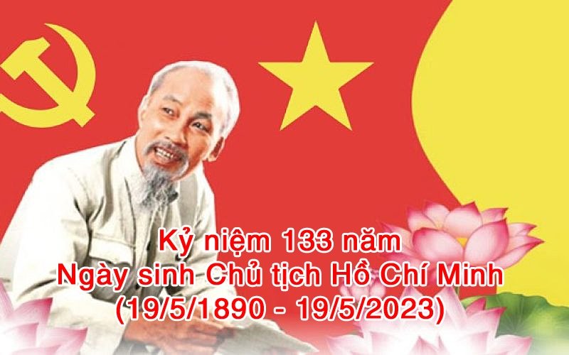 KỶ NIỆM 133 NĂM NGÀY SINH NHẬT CHỦ TỊCH HỒ CHÍ MINH - Công ty Bia Việt Hà